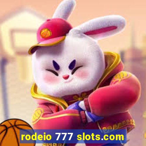 rodeio 777 slots.com