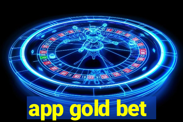 app gold bet