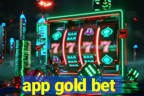 app gold bet