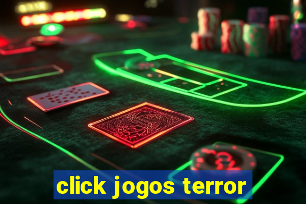 click jogos terror