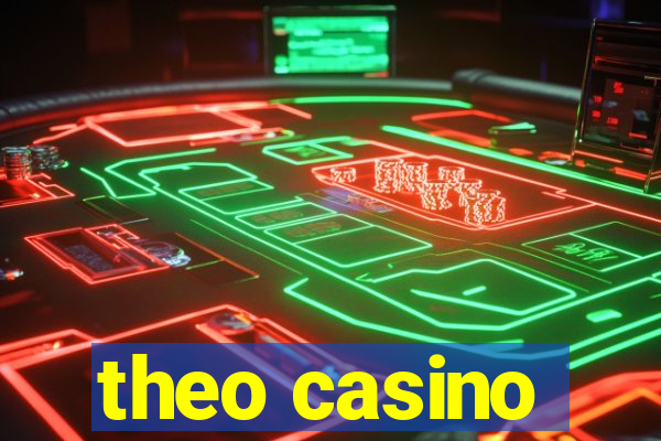 theo casino