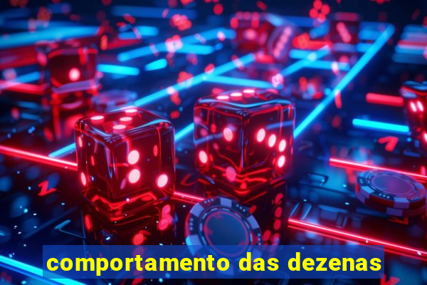 comportamento das dezenas