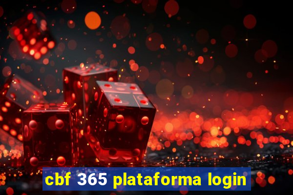 cbf 365 plataforma login