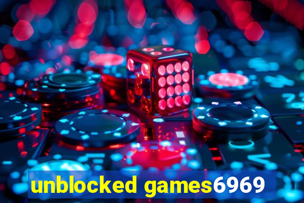 unblocked games6969