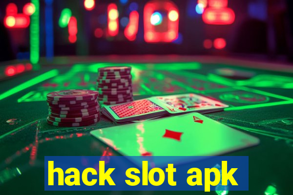 hack slot apk