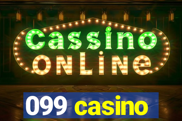 099 casino