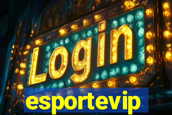 esportevip