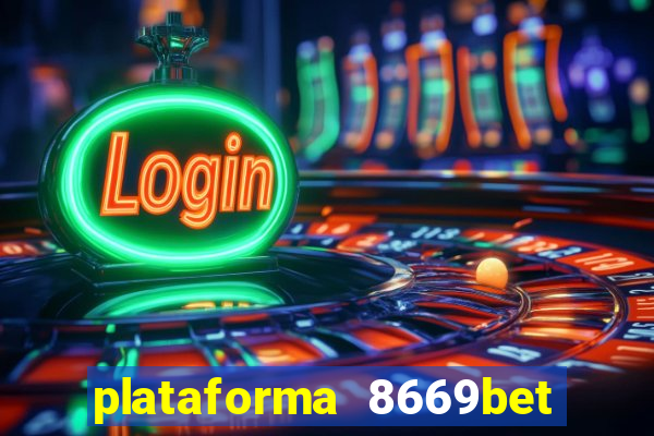 plataforma 8669bet é confiável