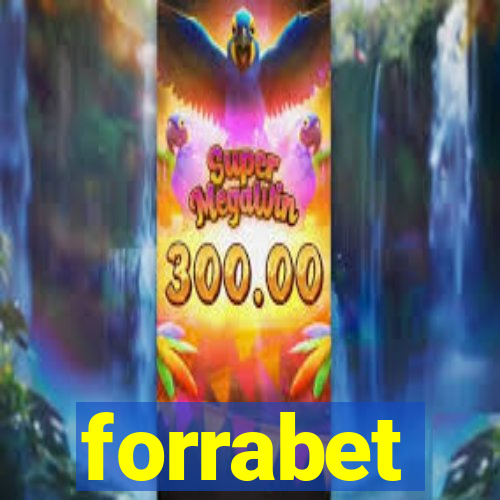 forrabet