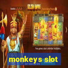 monkeys slot