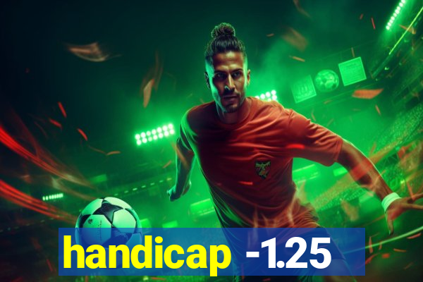 handicap -1.25