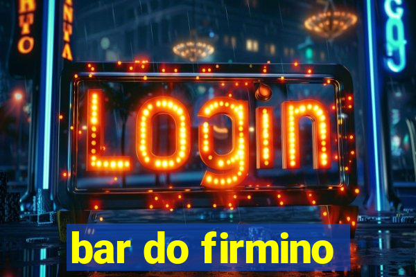 bar do firmino