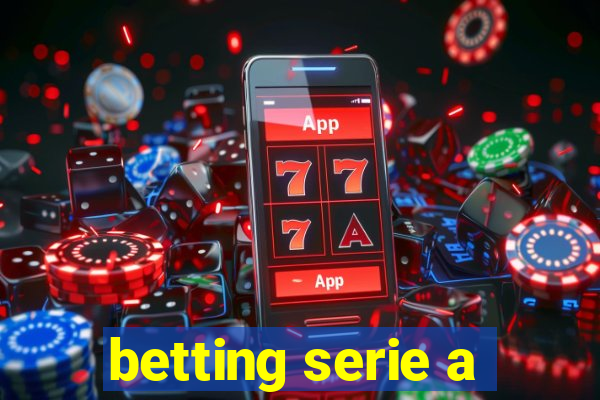 betting serie a