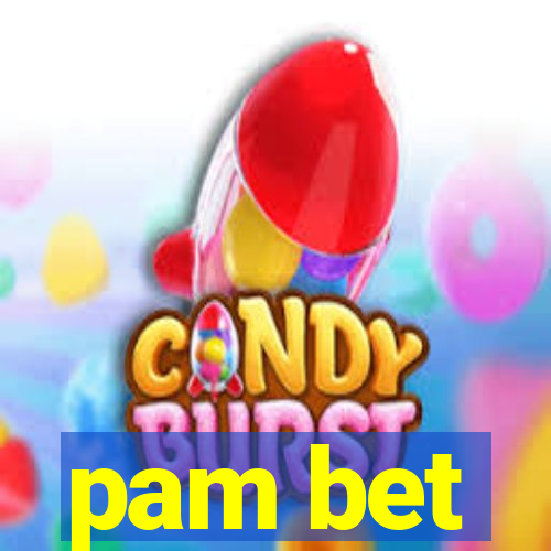 pam bet