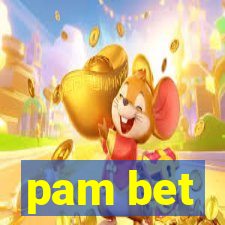 pam bet