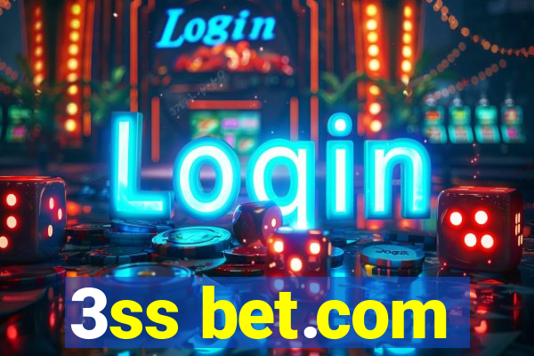 3ss bet.com