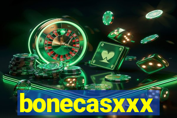 bonecasxxx