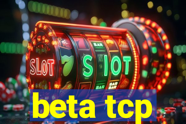 beta tcp