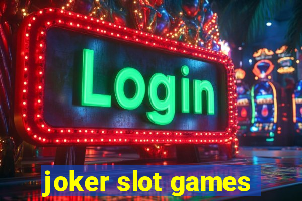 joker slot games