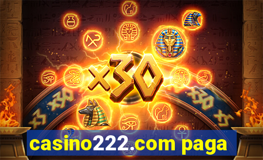 casino222.com paga