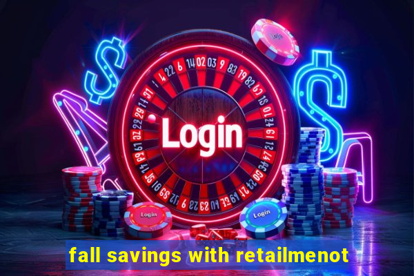 fall savings with retailmenot