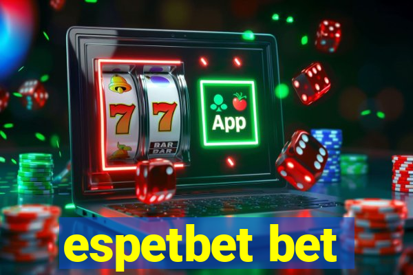 espetbet bet