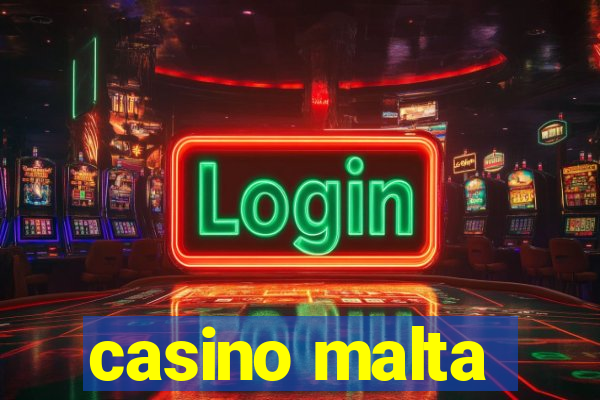 casino malta