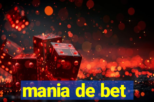 mania de bet