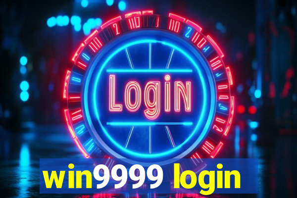 win9999 login