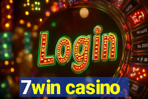 7win casino