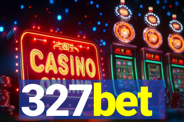 327bet