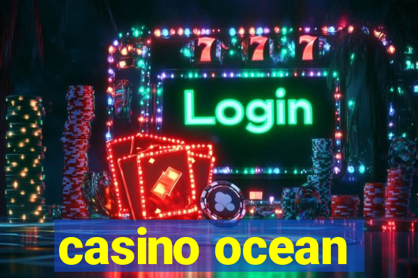 casino ocean