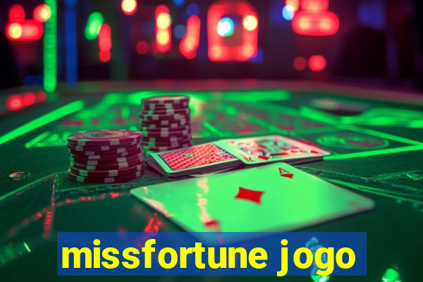 missfortune jogo