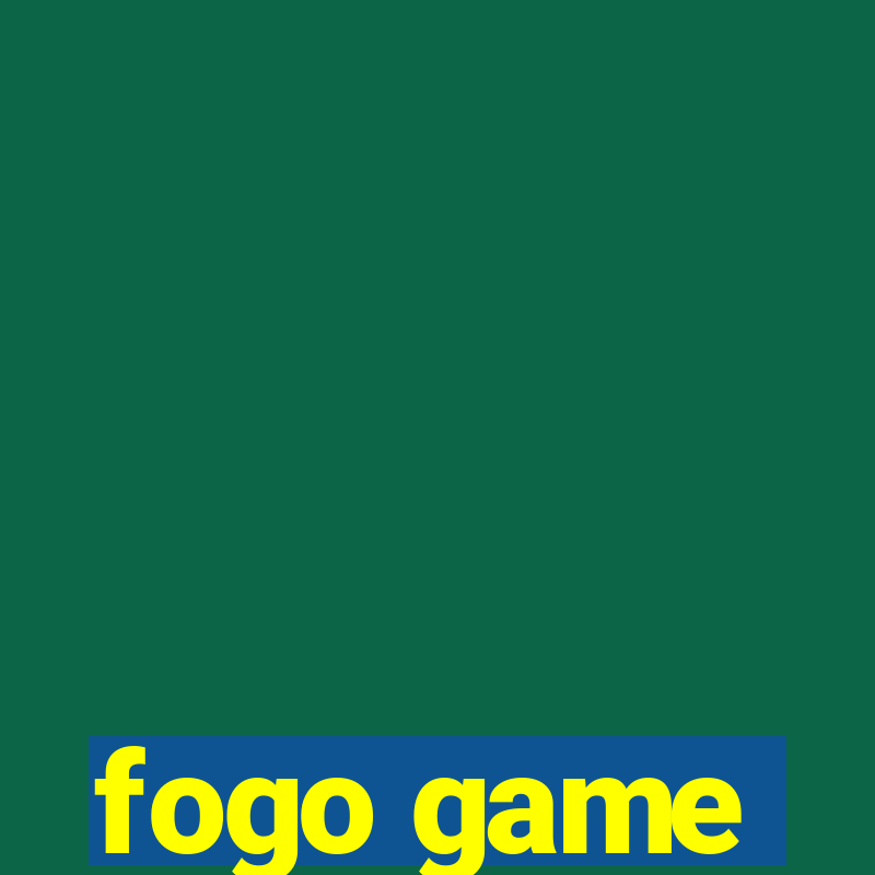 fogo game