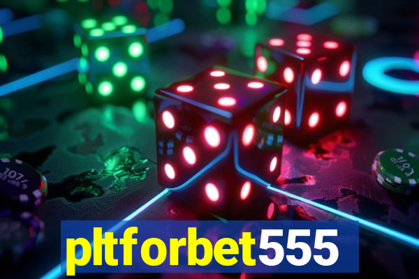 pltforbet555