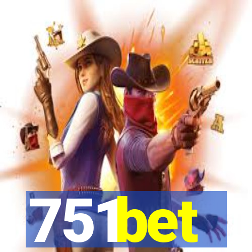 751bet