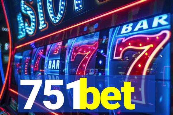 751bet