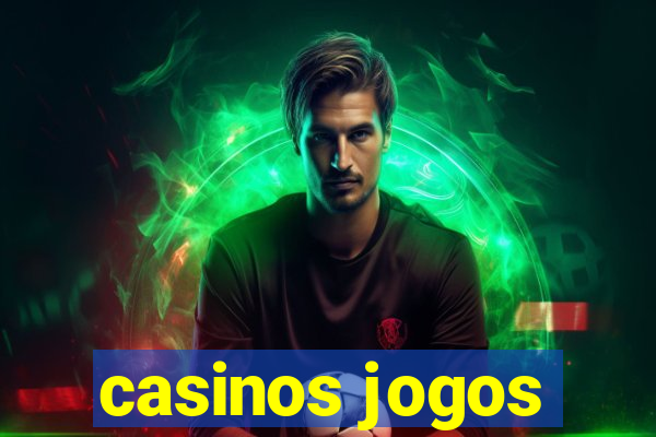 casinos jogos