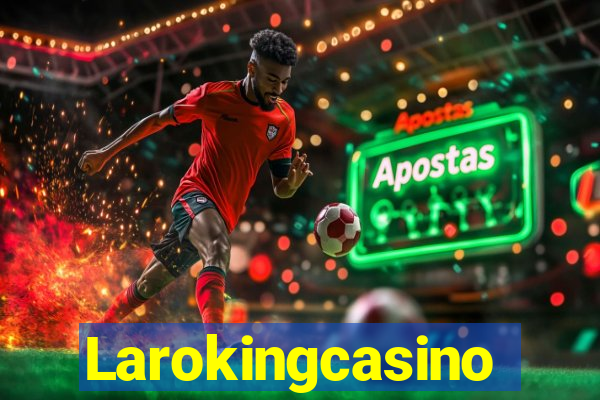 Larokingcasino