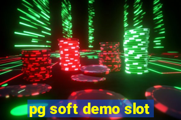 pg soft demo slot