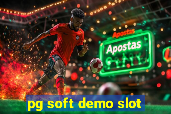 pg soft demo slot