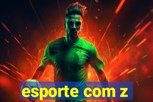 esporte com z