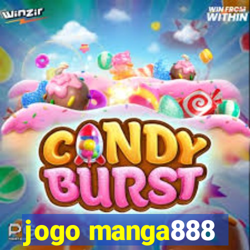 jogo manga888