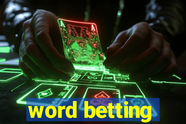 word betting