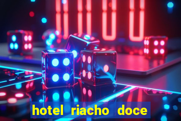 hotel riacho doce porto seguro