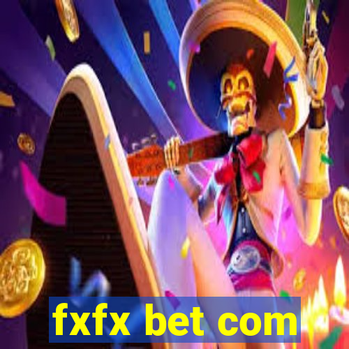 fxfx bet com