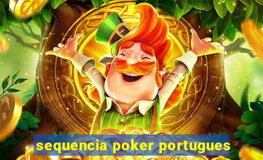 sequencia poker portugues