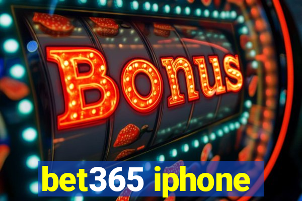 bet365 iphone