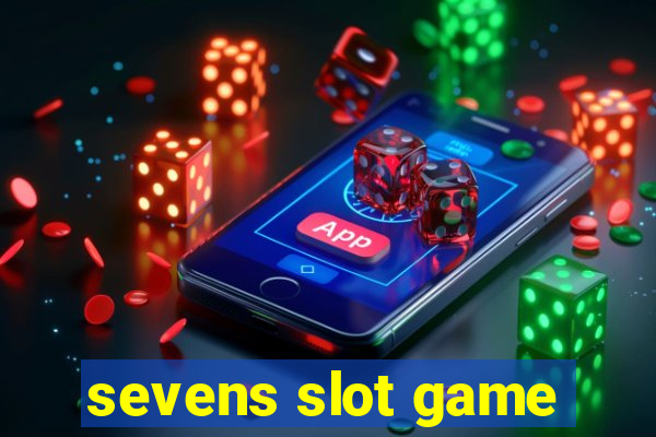 sevens slot game