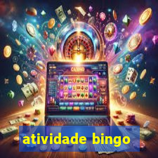 atividade bingo